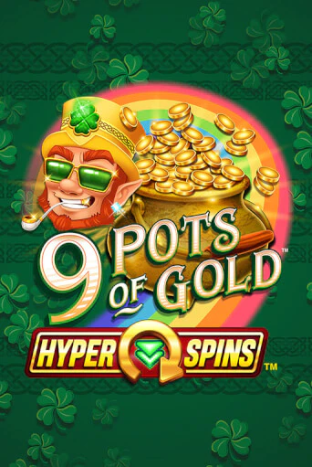 9 Pots of Gold™ HyperSpins™ в демо-режиме играть бесплатно | Азино777