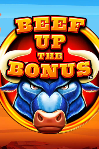 Beef Up the Bonus™ в демо-режиме играть бесплатно | Азино777