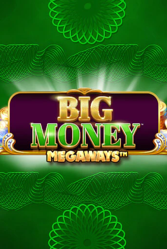 Big Money Megaways в демо-режиме играть бесплатно | Азино777