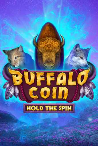 Buffalo Coin Hold The Spin в демо-режиме играть бесплатно | Азино777