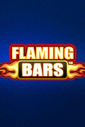 Flaming Bars в демо-режиме играть бесплатно | Азино777