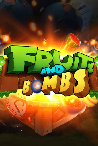 Fruits and Bombs в демо-режиме играть бесплатно | Азино777