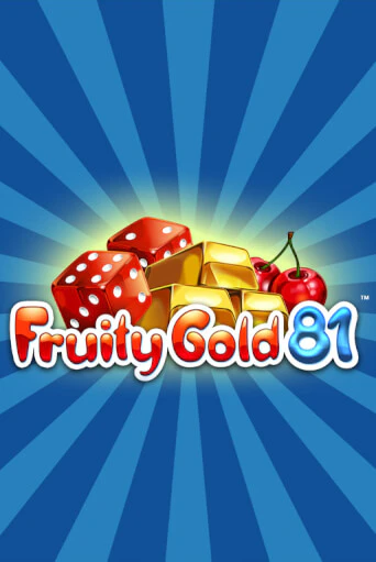 Fruity Gold 81 в демо-режиме играть бесплатно | Азино777