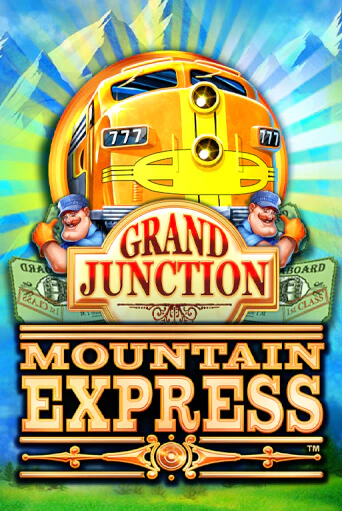 Grand Junction : Mountain Express в демо-режиме играть бесплатно | Азино777