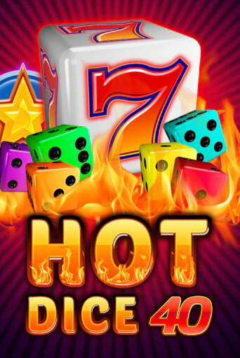 Hot Dice 40 в демо-режиме играть бесплатно | Азино777