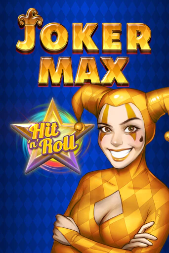 Joker Max: Hit 'n' Roll в демо-режиме играть бесплатно | Азино777