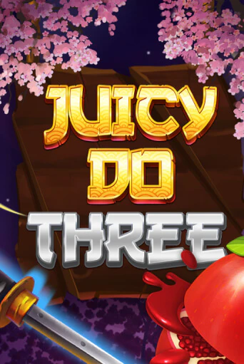 Juicy Do Three в демо-режиме играть бесплатно | Азино777
