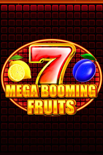 Mega Booming Fruits в демо-режиме играть бесплатно | Азино777