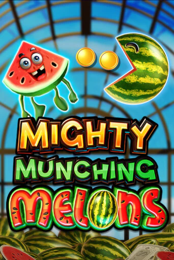 Mighty Munching Melons в демо-режиме играть бесплатно | Азино777