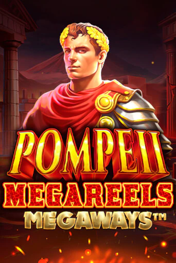 Pompeii Megareels Megaways в демо-режиме играть бесплатно | Азино777