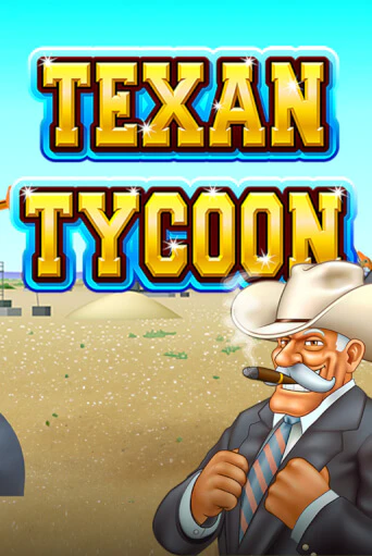 Texan Tycoon в демо-режиме играть бесплатно | Азино777