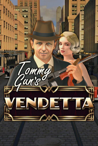 Tommy Gun´s Vendetta в демо-режиме играть бесплатно | Азино777